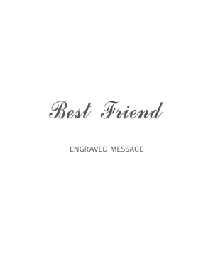 「BestFriend」のメッセージを刻印